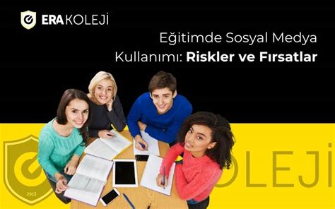 Eğitimde Sosyal Medya: Fırsatlar ve Riskler