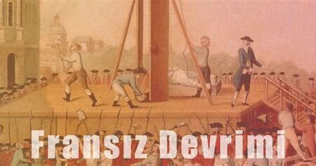 Fransız Devrimi’nin Önemi ve Etkileri: Tarihsel Bir İnceleme